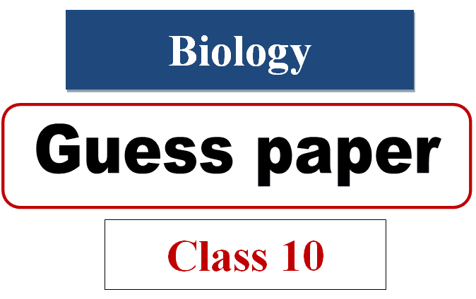 10th class biology guess paper Punjab Boards 2025