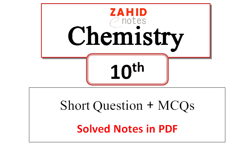 10th class chemistry short questions notes pdf download
