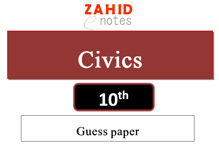 10th class Civics guess paper 2025