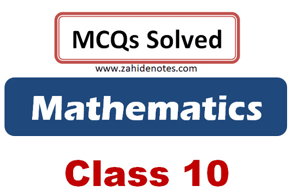 10th class math solved MCQs full book pdf download