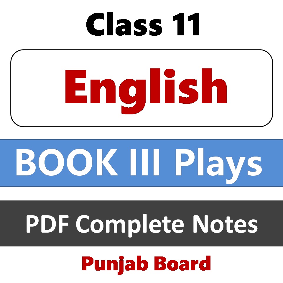 1st year English Plays questions notes