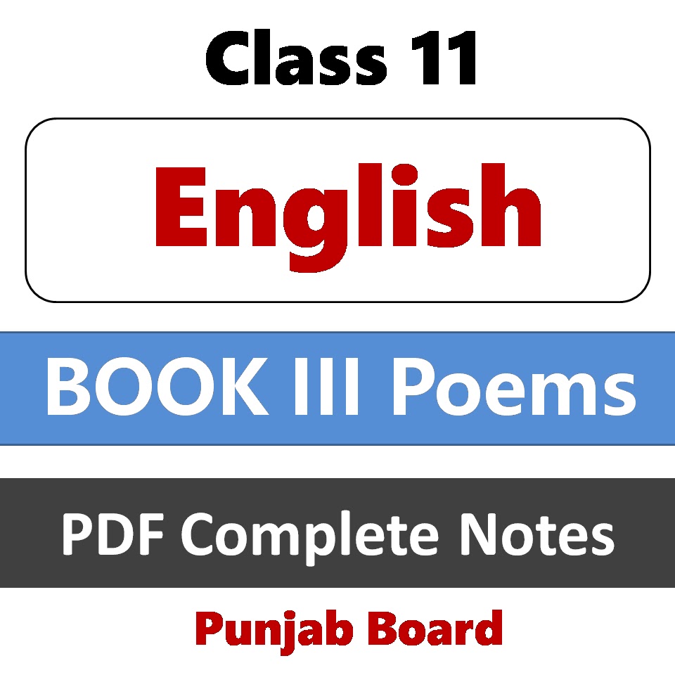 1st Year English Book III poems notes pdf