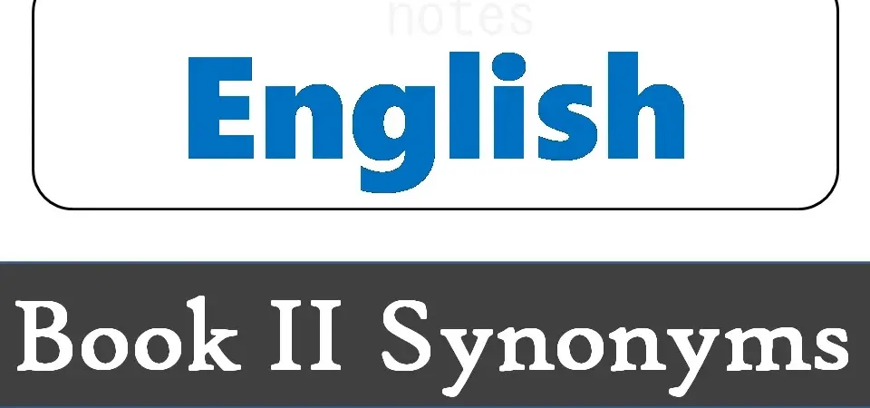 2nd year English Book 2 synonyms MCQs Solved