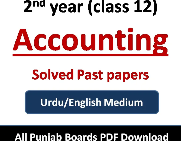 2nd year accounting past papers solved Punjab board