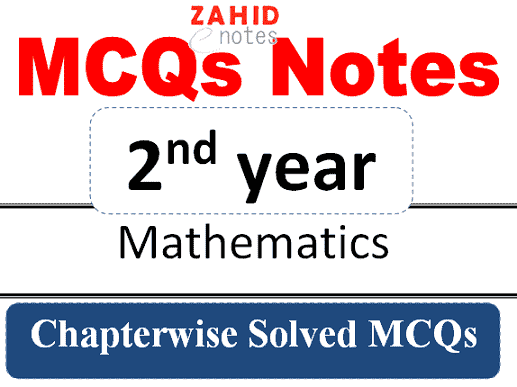 2nd year maths chapter wise MCQs solved pdf download