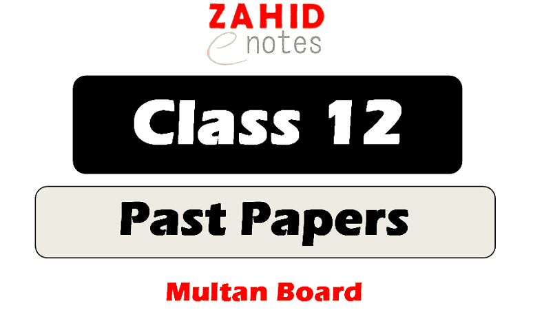 2nd year past papers Multan Board 2021