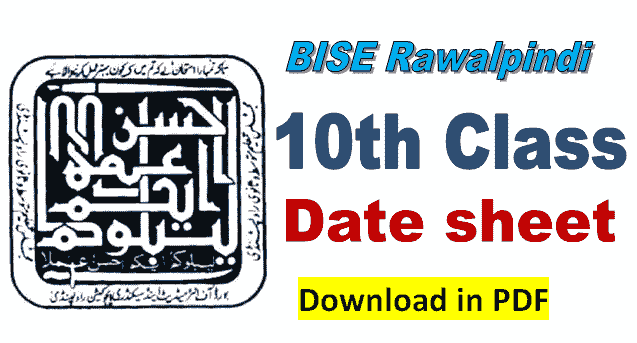 BISE ralwalpindi 10th class date sheet 2025
