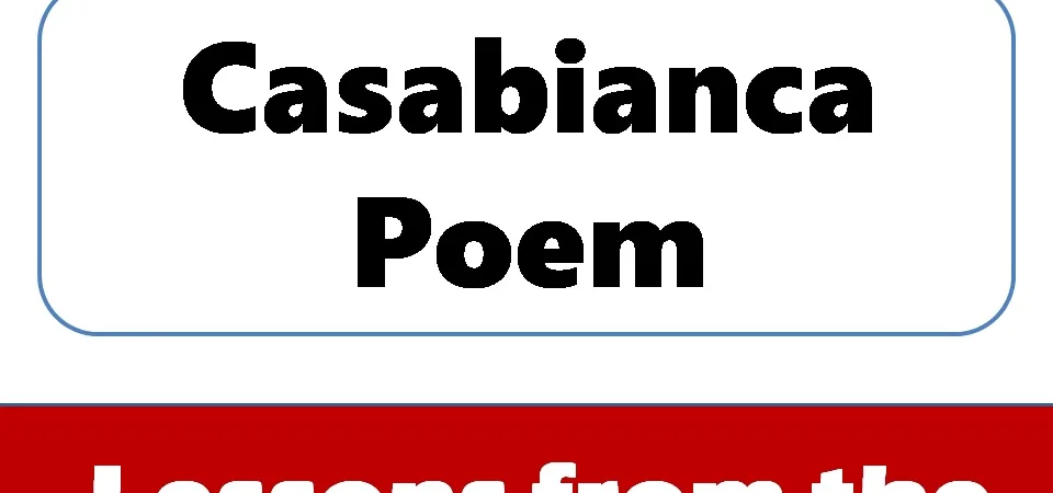 The lesson we learn from Casabianca Poem