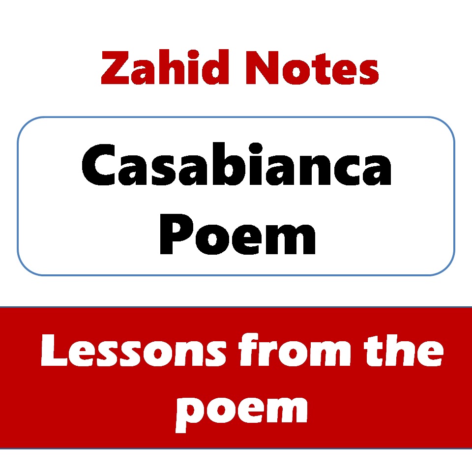 The lesson we learn from Casabianca Poem