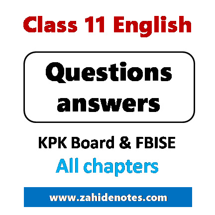 Class 11 English questions answers KPK and Federal Board