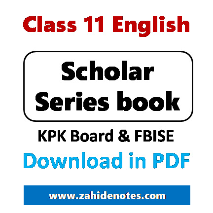 Class 11 English KPK board scholar series book download