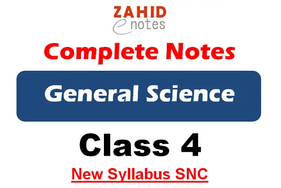 Class 4 general science Notes PDF download