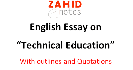 Importance of technical education essay in English