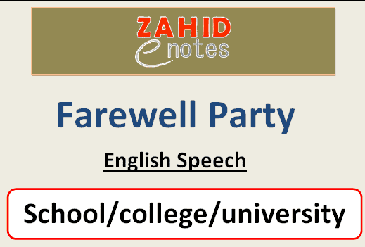 Farewell party speech in English for college/school students