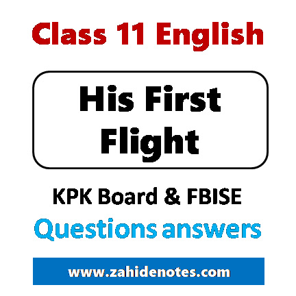 His First Flight Unit 2 questions answers Class 11 English notes