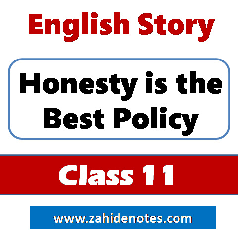 Honesty is the Best Policy Story