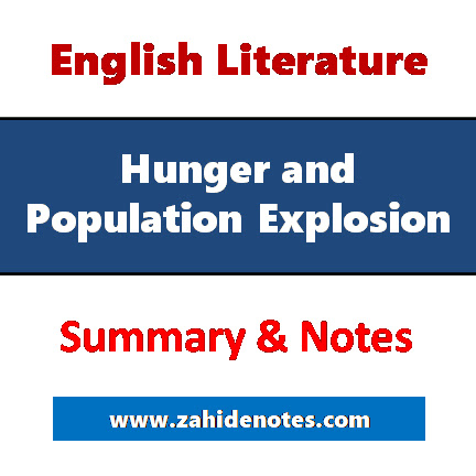Hunger and Population Explosion – Summary and Notes