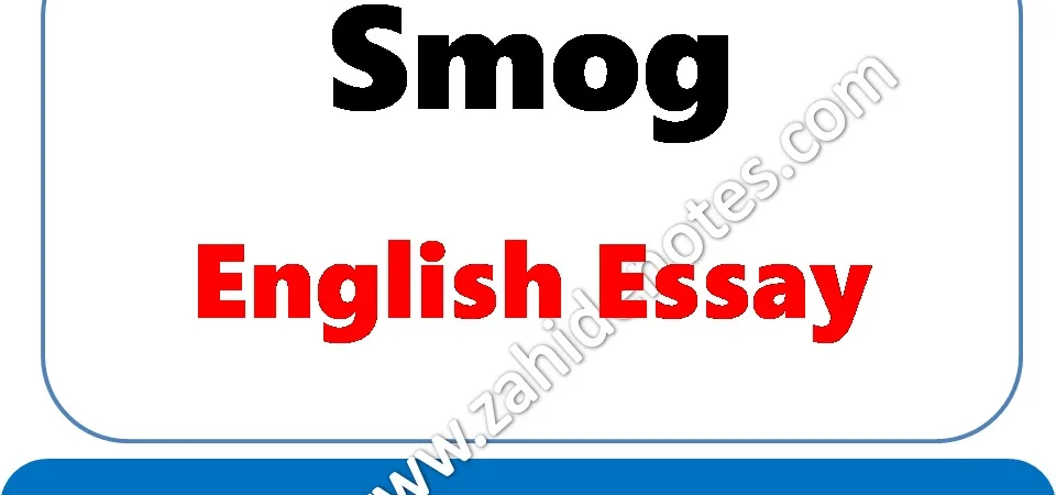Essay on smog in Pakistan