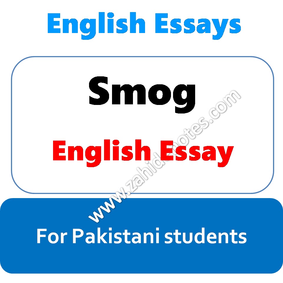 Essay on smog in Pakistan