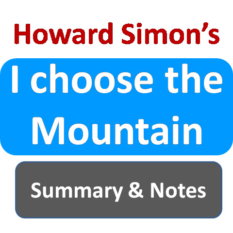 Summary of the poem I choose the mountain by Howard Simon