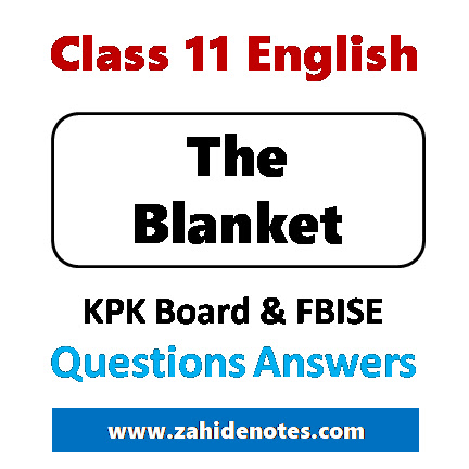 The Blanket Unit 12 questions answers Notes