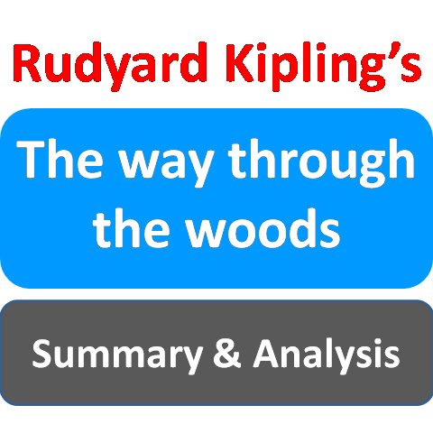 The way through the woods summary and critical analysis